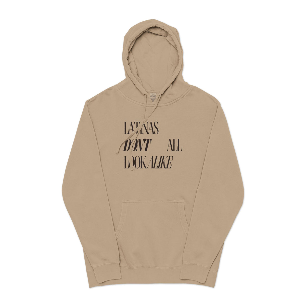 'Latinas Don't All Look Alike' Pigment-Dyed Statement Hoodie